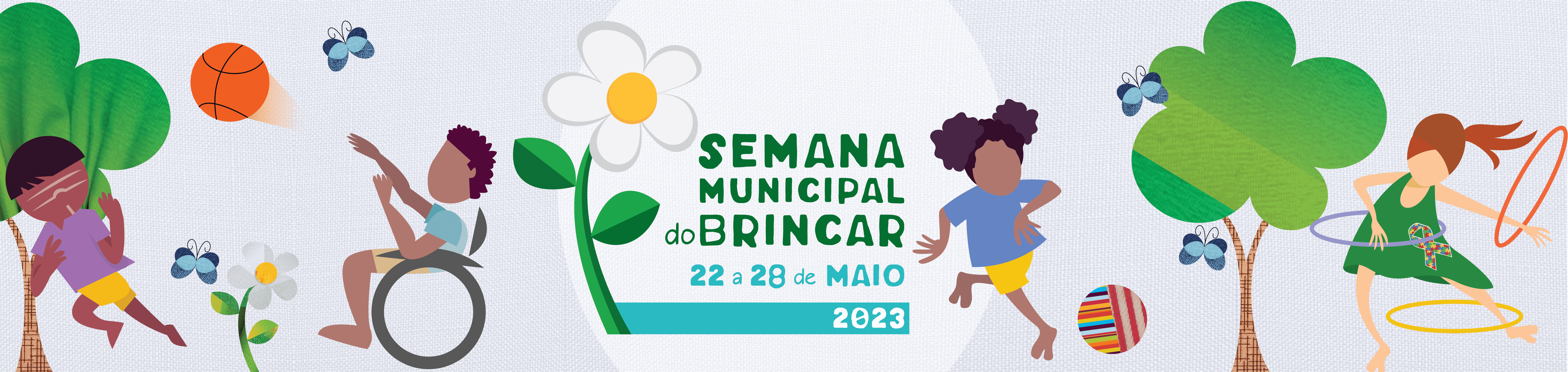 Imagem com fundo azul claro, com um texto centralizado com os dizeres "Semana Municipal do Brincar", ao lado direito  da frase tem uma flor.